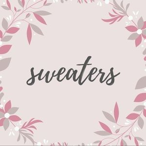 sweaters!